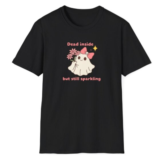 "Dead but Sparkling" Graphic T-Shirt - Picture 1 of 1